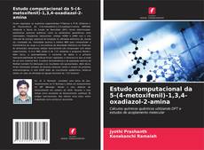 Borítókép a  Estudo computacional da 5-(4-metoxifenil)-1,3,4-oxadiazol-2-amina - hoz