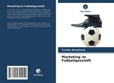 Buchcover von Marketing im Fußballgeschäft