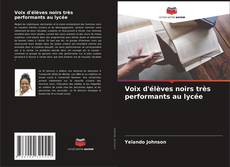 Voix d'élèves noirs très performants au lycée的封面