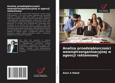 Buchcover von Analiza przedsiębiorczości wewnątrzorganizacyjnej w agencji reklamowej