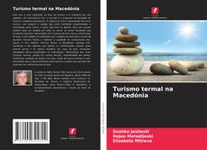 Обложка Turismo termal na Macedónia