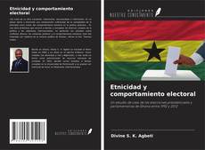 Couverture de Etnicidad y comportamiento electoral