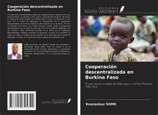 Portada del libro de Cooperación descentralizada en Burkina Faso
