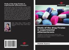 Bookcover of Study of the drug Firutas in experimental atherosclerosis
