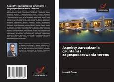 Portada del libro de Aspekty zarządzania gruntami i zagospodarowania terenu