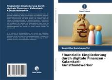 Обложка Finanzielle Eingliederung durch digitale Finanzen - Kalamkari-Kunsthandwerker