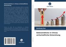 Buchcover von Dateneinblicke in Chinas wirtschaftliche Entwicklung