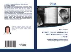 Portada del libro de MYURIEL SPARK ASARLARIDA POSTMODERN G‘OYALARI TADQIQI