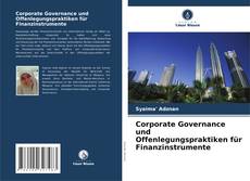 Copertina di Corporate Governance und Offenlegungspraktiken für Finanzinstrumente