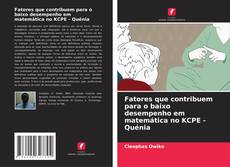 Capa do livro de Fatores que contribuem para o baixo desempenho em matemática no KCPE - Quénia 