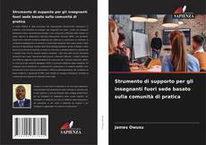Bookcover of Strumento di supporto per gli insegnanti fuori sede basato sulla comunità di pratica