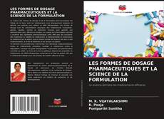 Capa do livro de LES FORMES DE DOSAGE PHARMACEUTIQUES ET LA SCIENCE DE LA FORMULATION 