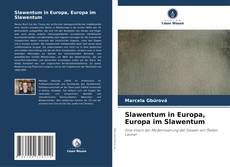 Portada del libro de Slawentum in Europa, Europa im Slawentum