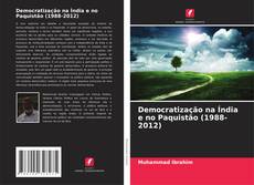 Borítókép a  Democratização na Índia e no Paquistão (1988-2012) - hoz