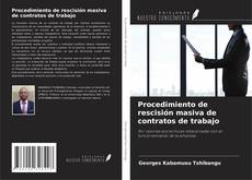 Portada del libro de Procedimiento de rescisión masiva de contratos de trabajo
