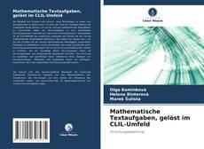 Buchcover von Mathematische Textaufgaben, gelöst im CLIL-Umfeld