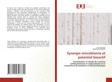 Couverture de Synergie microbienne et potentiel bioactif