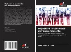 Bookcover of Migliorare la continuità dell'apprendimento: