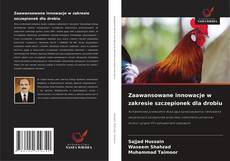 Copertina di Zaawansowane innowacje w zakresie szczepionek dla drobiu