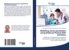 Copertina di Modeling cancer parameters using Globocan Poland 2020 estimates