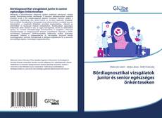Bookcover of Bőrdiagnosztikai vizsgálatok junior és senior egészséges önkénteseken