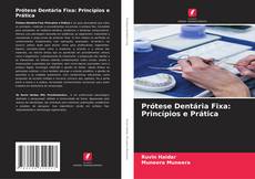 Couverture de Prótese Dentária Fixa: Princípios e Prática