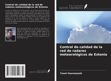 Buchcover von Control de calidad de la red de radares meteorológicos de Estonia