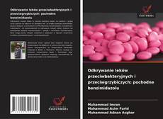 Обложка Odkrywanie leków przeciwbakteryjnych i przeciwgrzybiczych: pochodne benzimidazolu