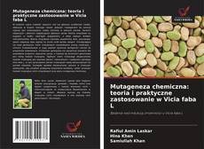 Borítókép a  Mutageneza chemiczna: teoria i praktyczne zastosowanie w Vicia faba L - hoz