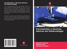 Copertina di Ferramentas e técnicas básicas em biotecnologia
