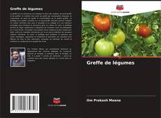 Bookcover of Greffe de légumes