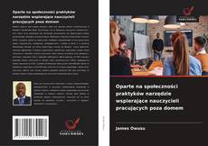 Bookcover of Oparte na społeczności praktyków narzędzie wspierające nauczycieli pracujących poza domem