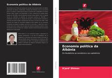 Bookcover of Economia política da Albânia