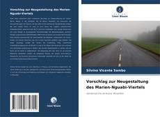 Vorschlag zur Neugestaltung des Marien-Nguabi-Viertels kitap kapağı