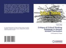 Borítókép a  Critique of Critical Thinking Pedagogy in Kenyan Schools' Curriculum - hoz