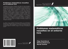 Обложка Problemas matemáticos resueltos en el entorno CLIL