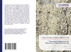 Copertina di Theoretical Insights into the Behaviour of Recycled Concrete