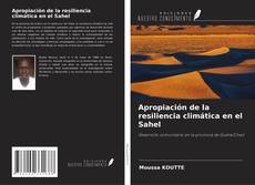 Couverture de Apropiación de la resiliencia climática en el Sahel