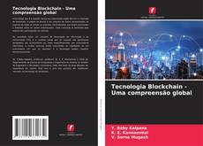 Borítókép a  Tecnologia Blockchain - Uma compreensão global - hoz