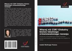 Обложка Więcej niż CSR? Globalny biznes lokalnego zrównoważonego rozwoju