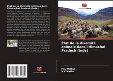 Buchcover von État de la diversité animale dans l'Himachal Pradesh (Inde)