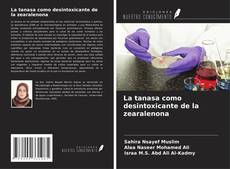 La tanasa como desintoxicante de la zearalenona kitap kapağı