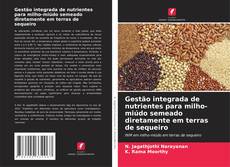 Couverture de Gestão integrada de nutrientes para milho-miúdo semeado diretamente em terras de sequeiro
