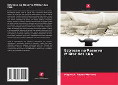 Portada del libro de Estresse na Reserva Militar dos EUA