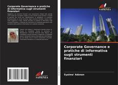 Corporate Governance e pratiche di informativa sugli strumenti finanziari kitap kapağı