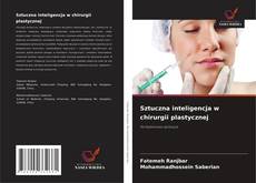 Couverture de Sztuczna inteligencja w chirurgii plastycznej