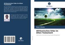 Copertina di Afrikanisches Erbe im Alten Testament