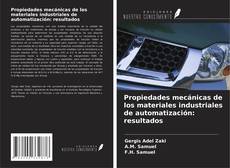 Обложка Propiedades mecánicas de los materiales industriales de automatización: resultados