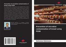 Prevention of microbial contamination of bread using PZSB的封面