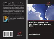 Bookcover of Bioklimat południowo-zachodniej Nigerii (1960–2013)